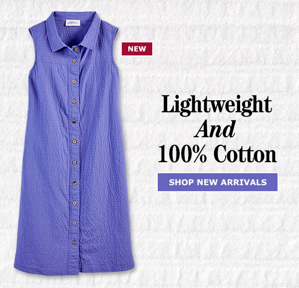 Lightweight and 100% Cotton. Shop New Arrivals. New: Crinkle-Cotton Sleeveless Button-Front Dress